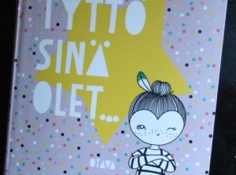 Tyttö sinä olet… (arvostelu)