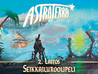 Astraterra jälleen vauhdissa!