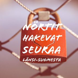 Nörtit hakevat seuraa Länsi-Suomesta