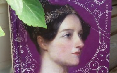 Adan algoritmi – Kuinka lordi Byronin tytär Ada Lovelace käynnisti digiajan