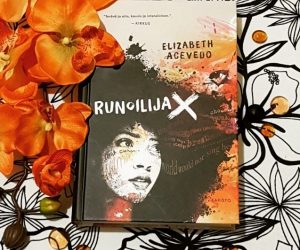 “Sanassa on voimaa” – Arvostelussa Elizabeth Acevedon Runoilija X