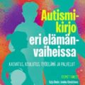 Autismikirjo eri elämänvaiheissa -kirjan kansikuva