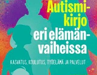 Kirja-arvostelu: Autismikirjo eri elämänvaiheissa